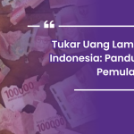 Penukaran Uang Lama Biasanya Yang Di Umumkan Oleh Pihak BI
