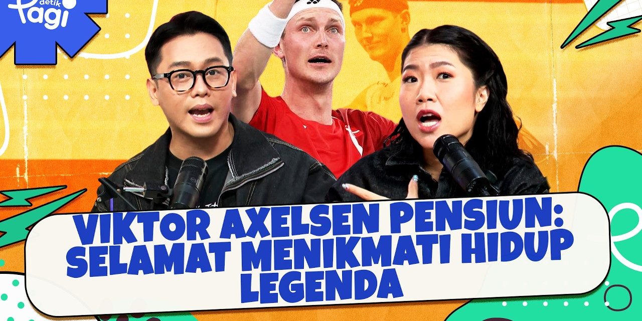 Kabar Mengejutkan! Viktor Axelsen Putuskan Pensiun